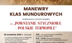 Zaproszenie na MANEWRY KLAS MUNDUROWYCH